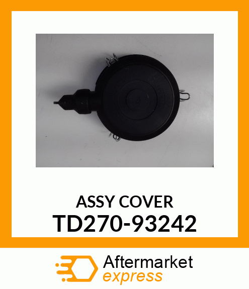 ASSY COVER TD270-93242