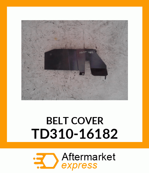 BELT_COVER TD310-16182