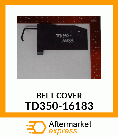 BELTCOVER TD350-16183