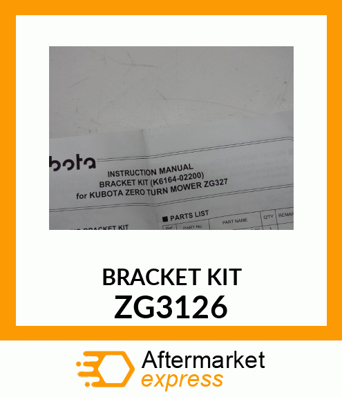 BRACKET KIT ZG3126