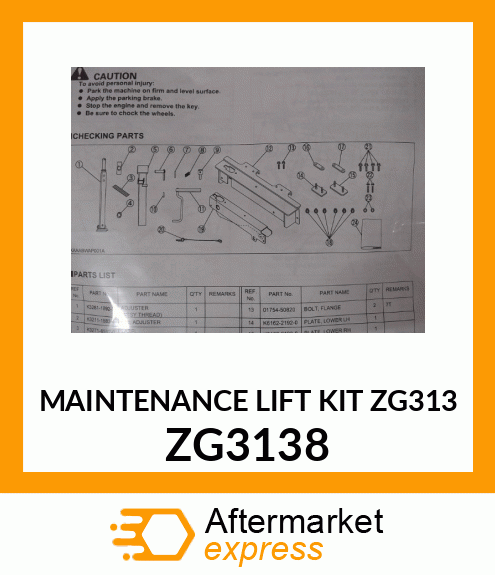 MAINTENANCE LIFT KIT ZG313 ZG3138