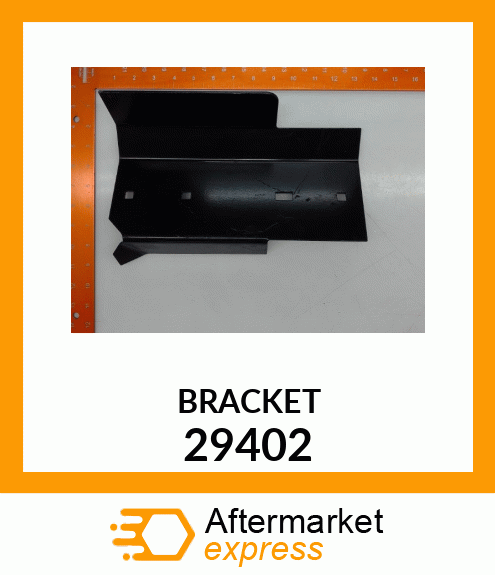 BRACKET 29402