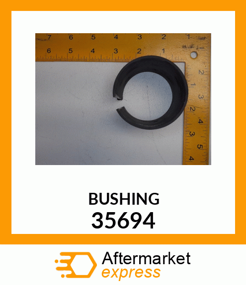 BUSHING 35694