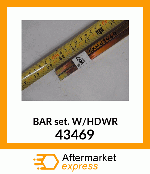 BAR_SET_W/HDWR_ 43469