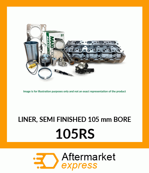 Spare part 105RS + LINER, SEMI FINISHED 105 mm BORE