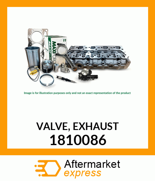 VALVE, EXHAUST 1810086