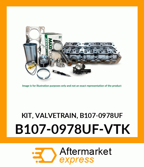 KIT, VALVETRAIN, B107-0978UF B107-0978UF-VTK