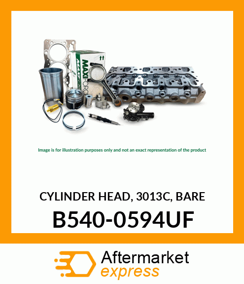 CYLINDER HEAD, 3013C, BARE B540-0594UF