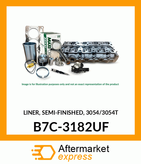 LINER, SEMI-FINISHED, 3054/3054T B7C-3182UF