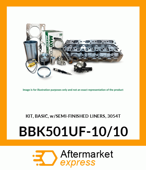 KIT, BASIC, w/SEMI-FINISHED LINERS, 3054T BBK501UF-10/10