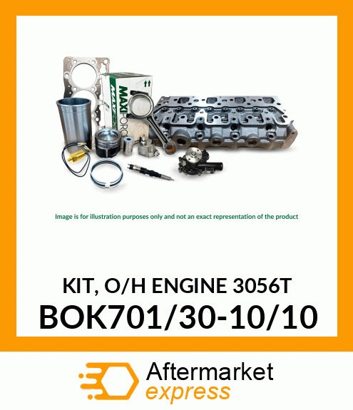 KIT, O/H ENGINE 3056T BOK701/30-10/10