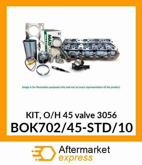 KIT, O/H 45 valve 3056 BOK702/45-STD/10