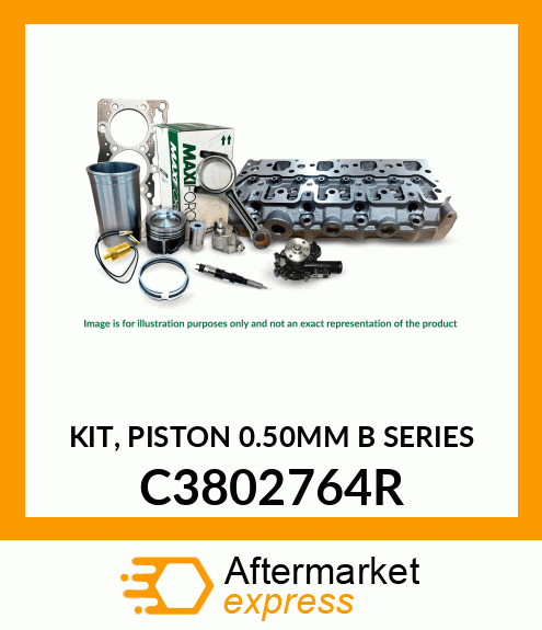 KIT, PISTON 0.50MM B SERIES C3802764R