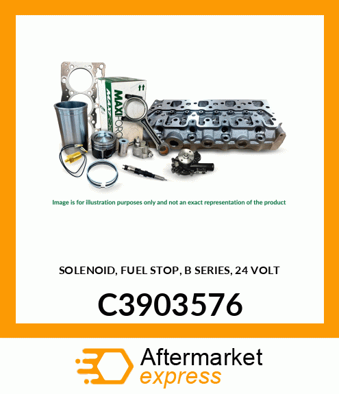 SOLENOID, FUEL STOP, B SERIES, 24 VOLT C3903576