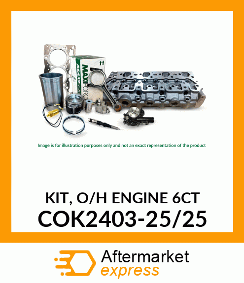 KIT, O/H ENGINE 6CT COK2403-25/25