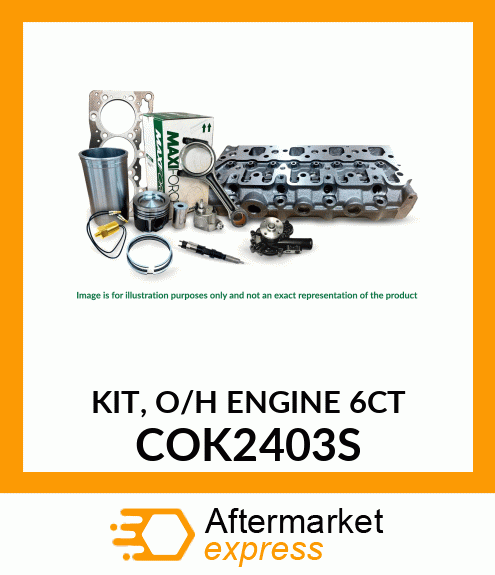 KIT, O/H ENGINE 6CT COK2403S