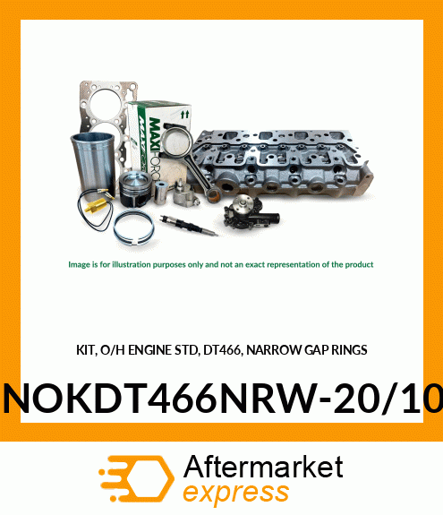 KIT, O/H ENGINE STD, DT466, NARROW GAP RINGS NOKDT466NRW-20/10