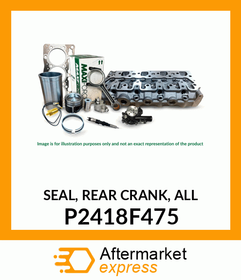 SEAL, REAR CRANK, ALL P2418F475