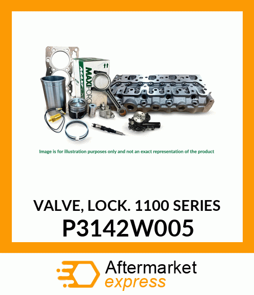 VALVE, LOCK 1100 SERIES P3142W005