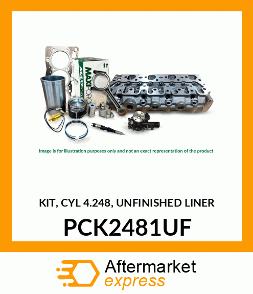 KIT, CYL 4.248, UNFINISHED LINER PCK2481UF