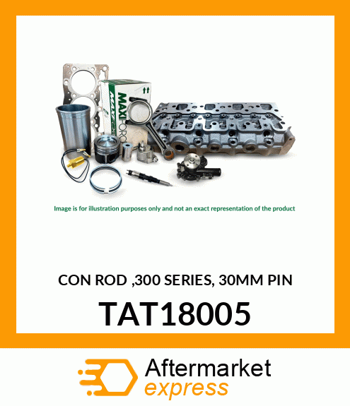 CON ROD ,300 SERIES, 30MM PIN TAT18005