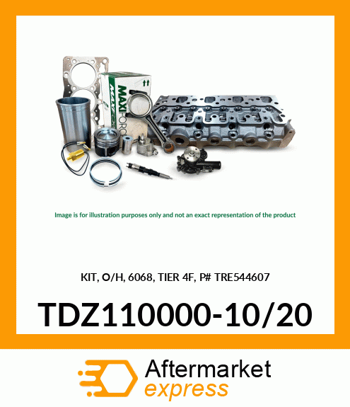 KIT, O/H, 6068, TIER 4F, P# TRE544607 TDZ110000-10/20