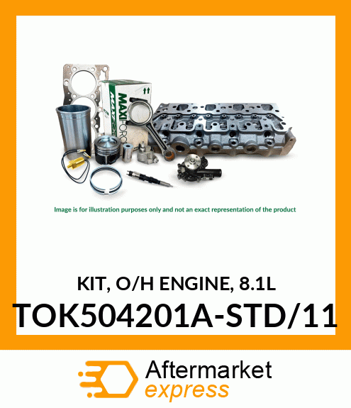 KIT, O/H ENGINE, 8.1L TOK504201A-STD/11