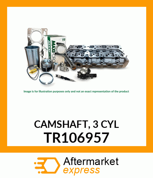 CAMSHAFT, 3 CYL TR106957