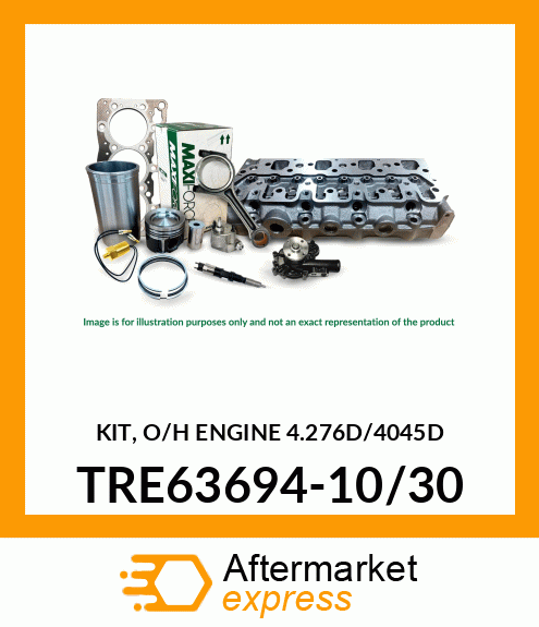 KIT, O/H ENGINE 4.276D/4045D TRE63694-10/30