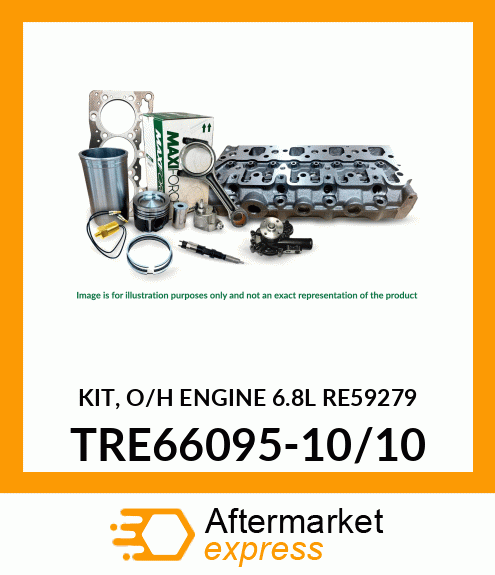 KIT, O/H ENGINE 6.8L (RE59279) TRE66095-10/10