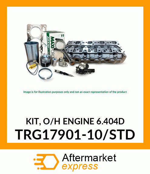 KIT, O/H ENGINE 6.404D TRG17901-10/STD