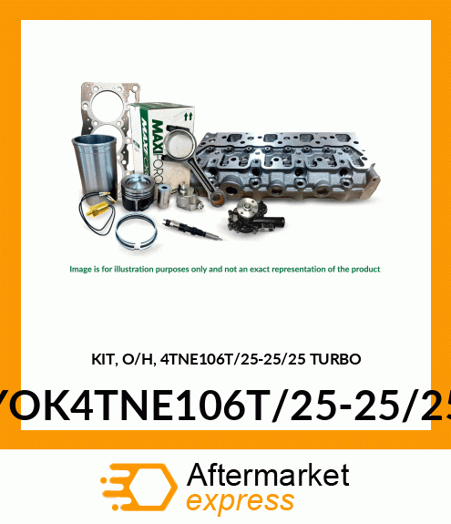 KIT, O/H ENGINE KIT, 0.25 mm TURBO YOK4TNE106T/25-25/25