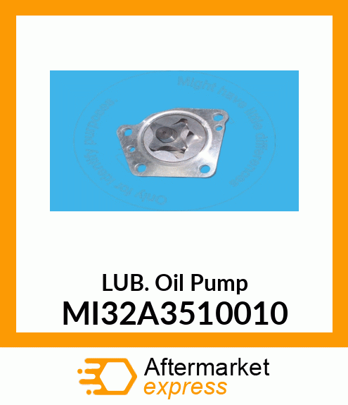 LUB. Oil Pump MI32A3510010