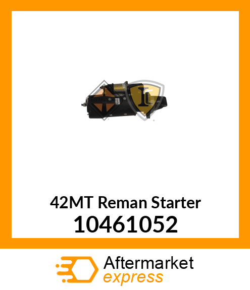 42MT Reman Starter 10461052