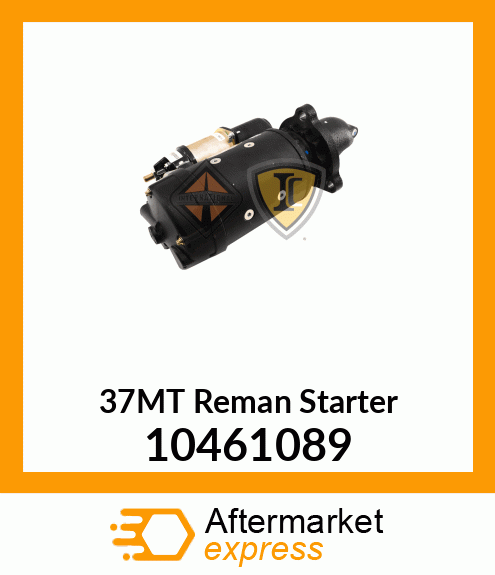 37MT Reman Starter 10461089