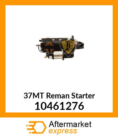 37MT Reman Starter 10461276