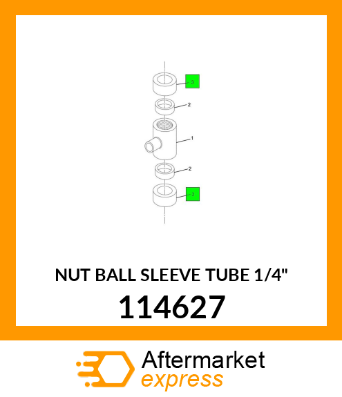 NUT BALL SLEEVE TUBE 1/4" 114627