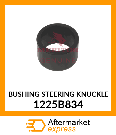 BUSHING STEERING KNUCKLE 1225B834