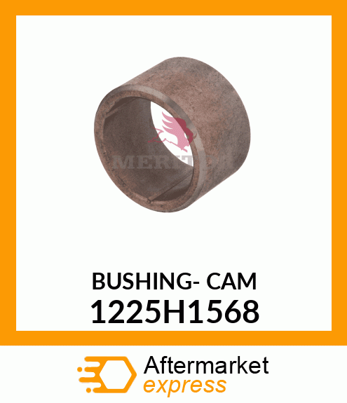 BUSHING- CAM 1225H1568