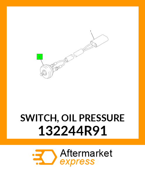 SWITCH, OIL PRESSURE 132244R91