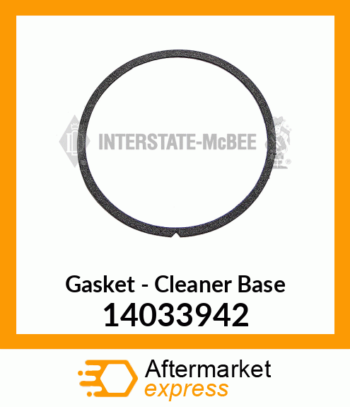 Gasket - Cleaner Base 14033942