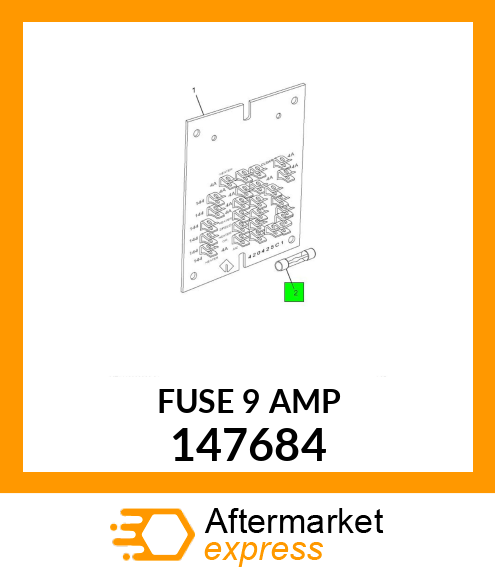 FUSE 9 AMP 147684