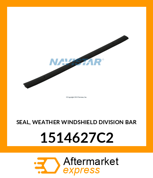 SEAL, WEATHER WINDSHIELD DIVISION BAR 1514627C2