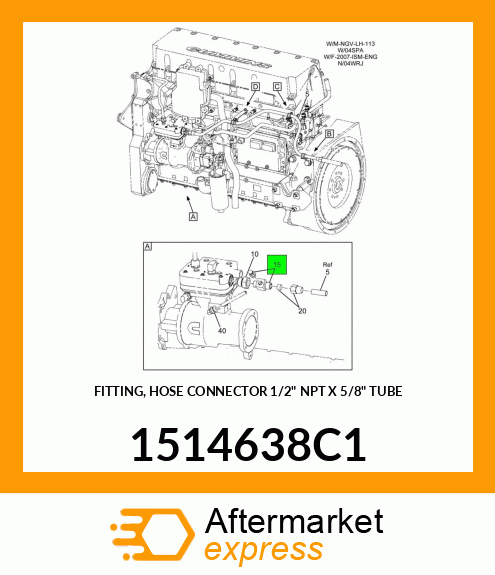 FITTING, HOSE CONNECTOR 1/2" NPT X 5/8" TUBE 1514638C1