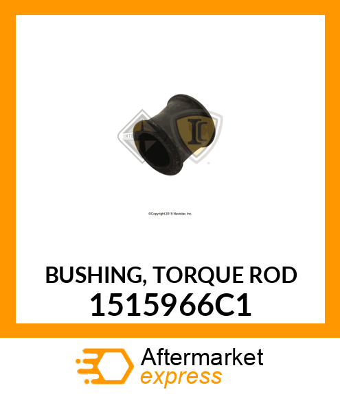 BUSHING, TORQUE ROD 1515966C1
