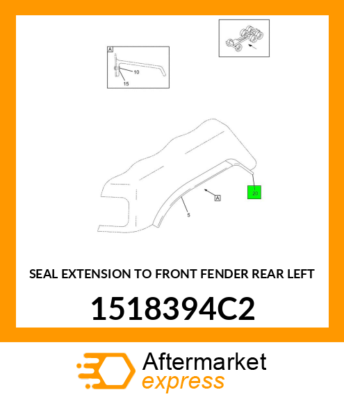 SEAL EXTENSION TO FRONT FENDER REAR LEFT 1518394C2