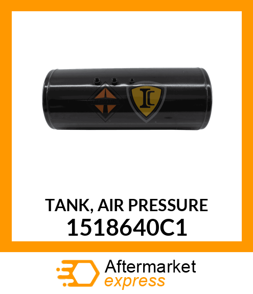 TANK, AIR PRESSURE 1518640C1