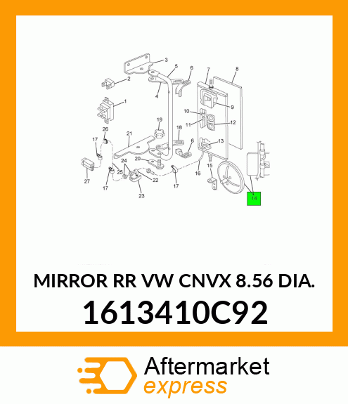 MIRROR RR VW CNVX 8.56 DIA. 1613410C92