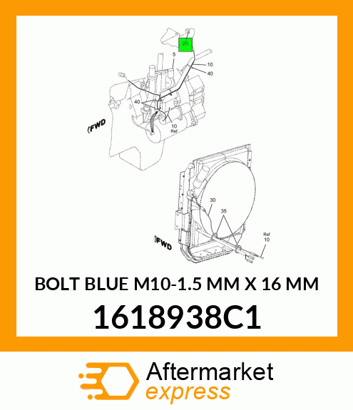 BOLT BLUE M10-1.5 MM X 16 MM 1618938C1