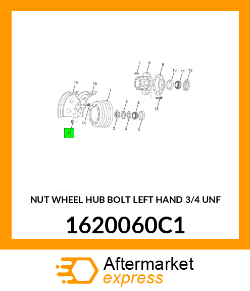 NUT WHEEL HUB BOLT LEFT HAND 3/4" UNF 1620060C1